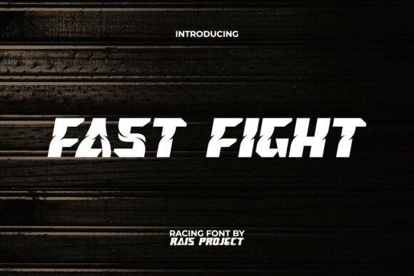 Fast Fight Font: Ignite Your Designs with Racing Energy