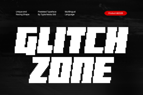 Glitch Zone: The Font That Captures Digital Velocity