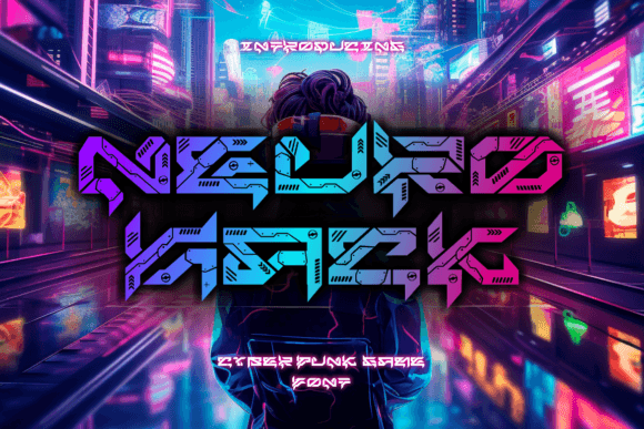 Neuro Hack: A Typeface for the Neon-Drenched Digital Frontier