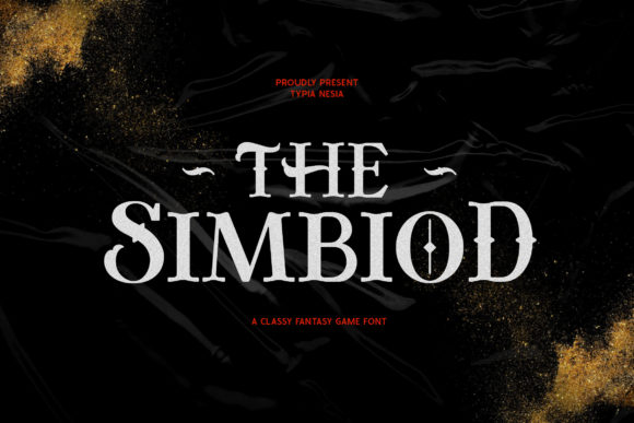 The Simbiod: A Gothic-Inspired Serif for Bold, Fantasy-Driven Design