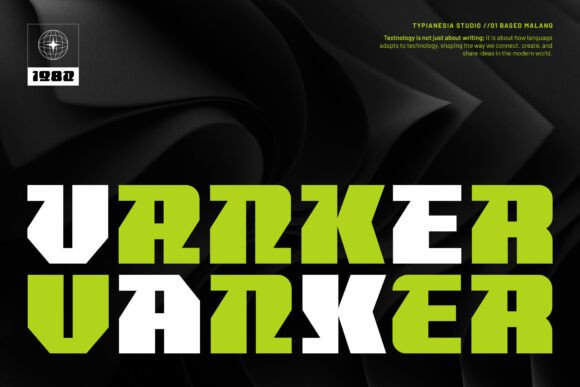 Vanker: A Typeface for the Digital Frontier